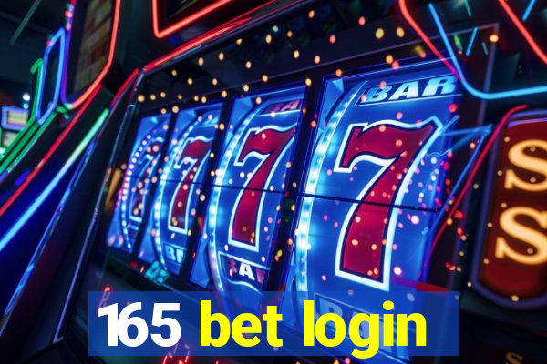 165 bet login